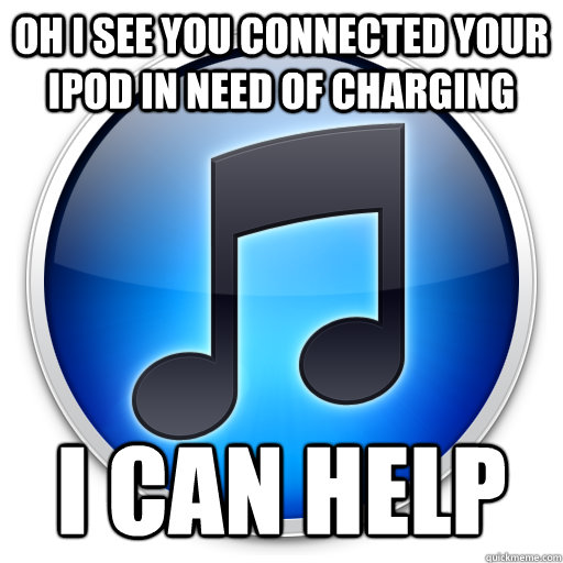 Oh i see you connected your ipod in need of charging I can help - Oh i see you connected your ipod in need of charging I can help  Misc