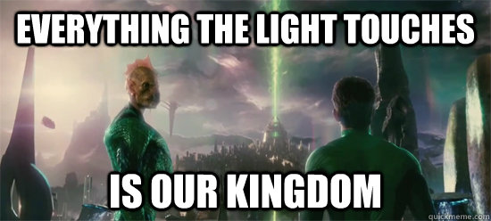 Everything the light touches is our kingdom - Everything the light touches is our kingdom  Green lantern lion king