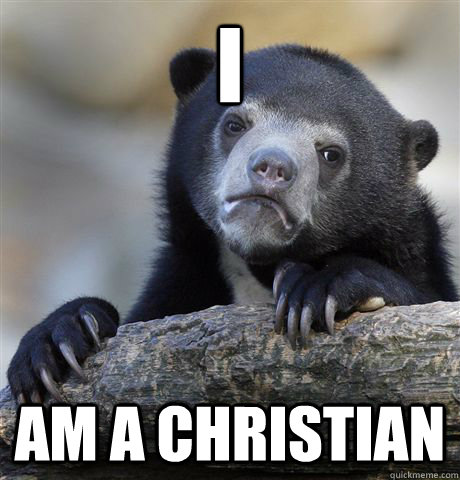 I am a christian  Confession Bear