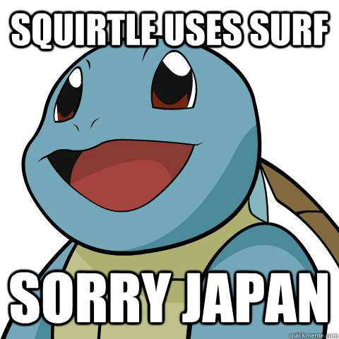 squirtle uses surf sorry japan  Squirtle