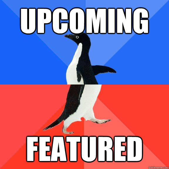 Upcoming Featured  Socially Awkward Awesome Penguin