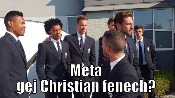  META GEJ CHRISTIAN FENECH? Misc