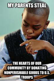 My parents steal the hearts of our community by donating nonperishable goods to U.S. troops  Succesful Black Mans son