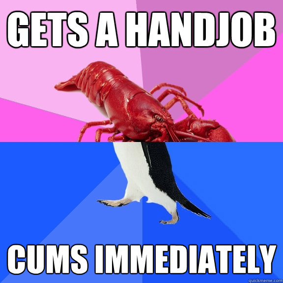 gets a handjob cums immediately  Awkward Relationship