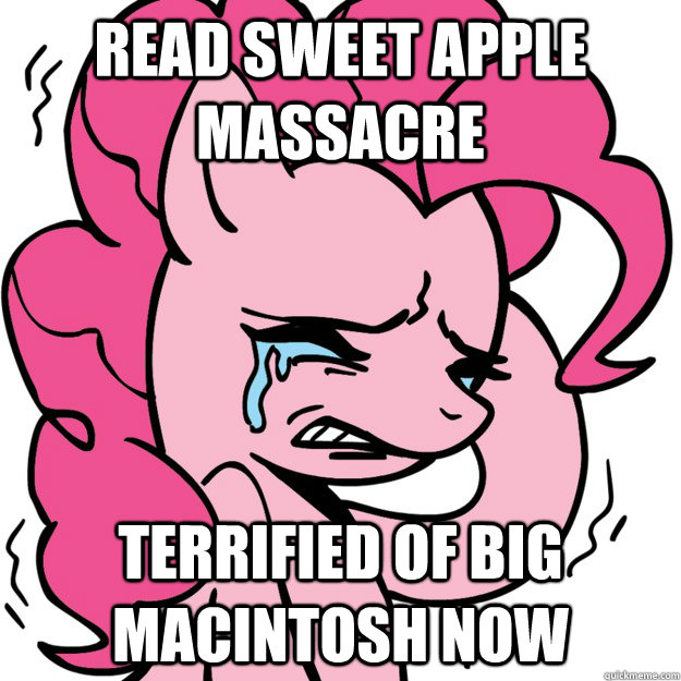 Read Sweet Apple Massacre Terrified of Big Macintosh now  First Pony Problem