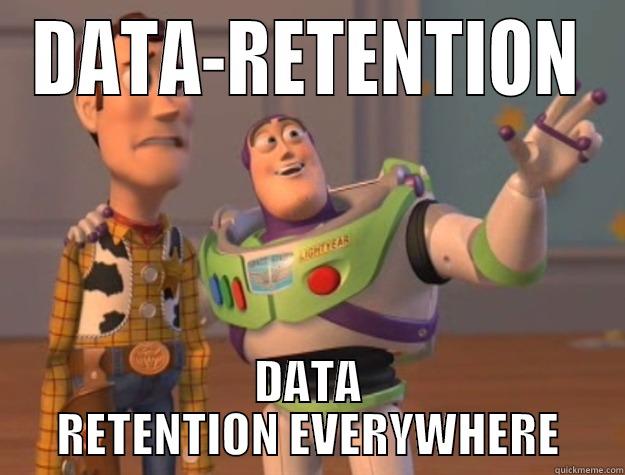 data ret - DATA-RETENTION DATA RETENTION EVERYWHERE Toy Story