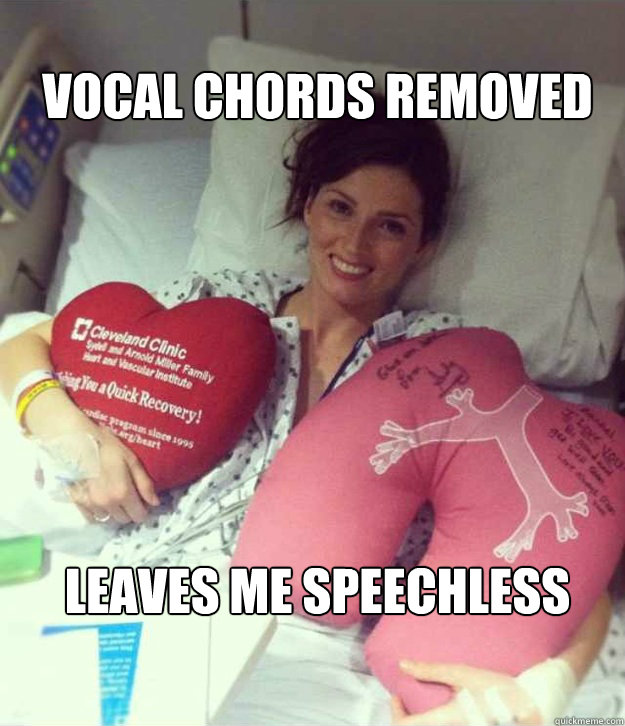 Vocal Chords REmoved LEaves me speechless  Ridiculously Photogenic Surgery Girl