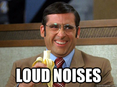 LOUD NOISES - LOUD NOISES  Brick Tamland