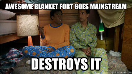 Awesome blanket fort goes mainstream Destroys it - Awesome blanket fort goes mainstream Destroys it  Misc