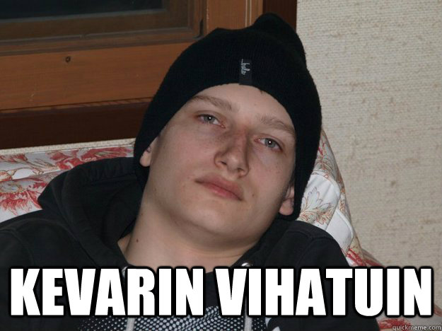  kevarin vihatuin  