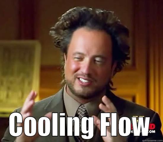  COOLING FLOW Ancient Aliens