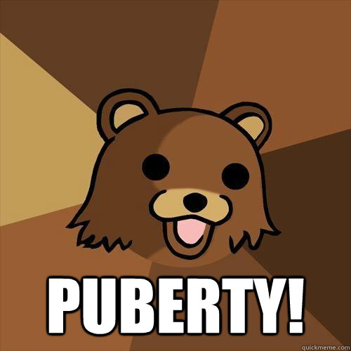  Puberty!  Pedobear