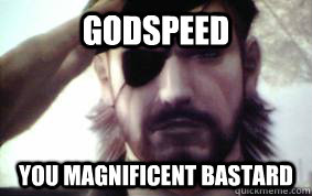 Godspeed You magnificent bastard - Godspeed You magnificent bastard  I Used To Big Boss
