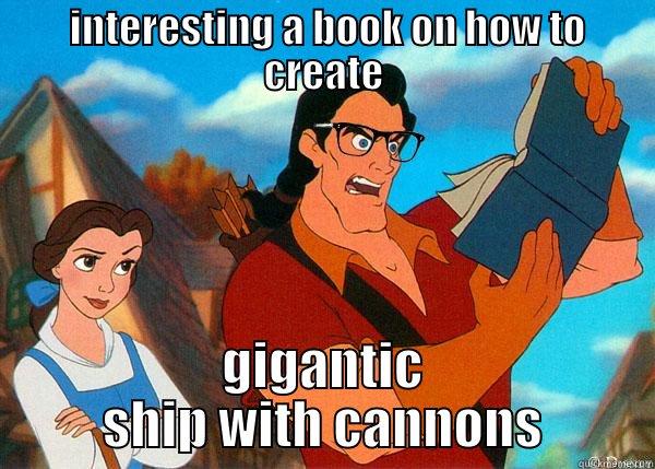  INTERESTING A BOOK ON HOW TO CREATE GIGANTIC SHIP WITH CANNONS Hipster Gaston