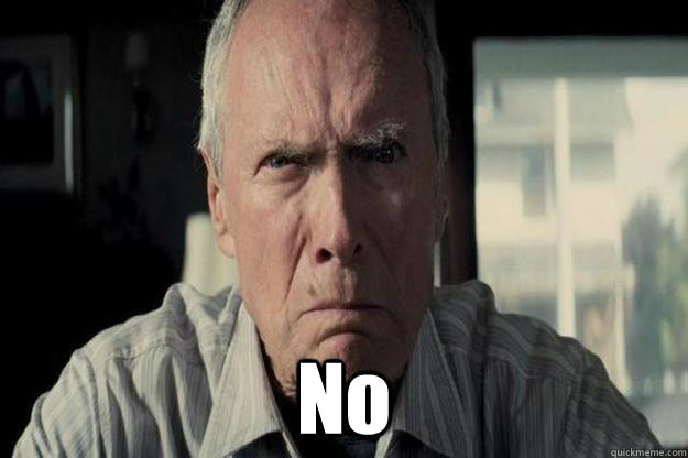  No  Angry Clint Eastwood