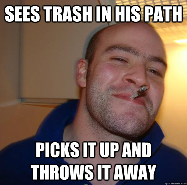 sees trash in his path picks it up and throws it away - sees trash in his path picks it up and throws it away  Misc