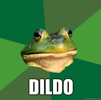  Dildo  Foul Bachelor Frog