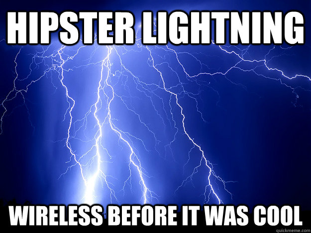 Hipster Lightning wireless before it was cool  