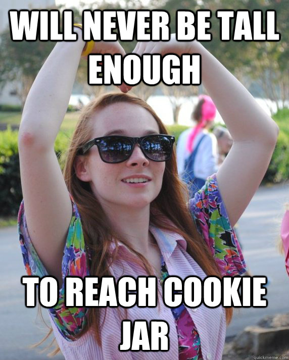 will never be tall enough to reach cookie jar - will never be tall enough to reach cookie jar  Redhead Midget