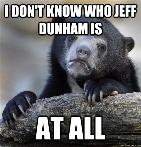 I don't know who Jeff Dunham is at all - I don't know who Jeff Dunham is at all  Confession Bear