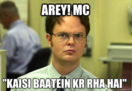 Arey! MC 

