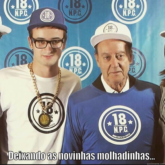  DEIXANDO AS NOVINHAS MOLHADINHAS... Misc