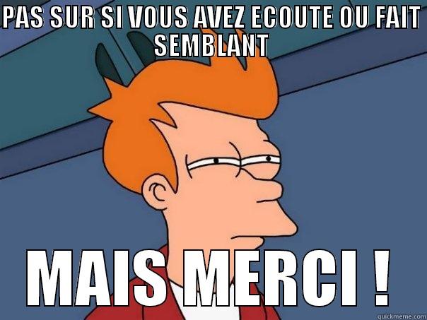 PAS SUR SI VOUS AVEZ ECOUTE OU FAIT SEMBLANT MAIS MERCI ! Futurama Fry