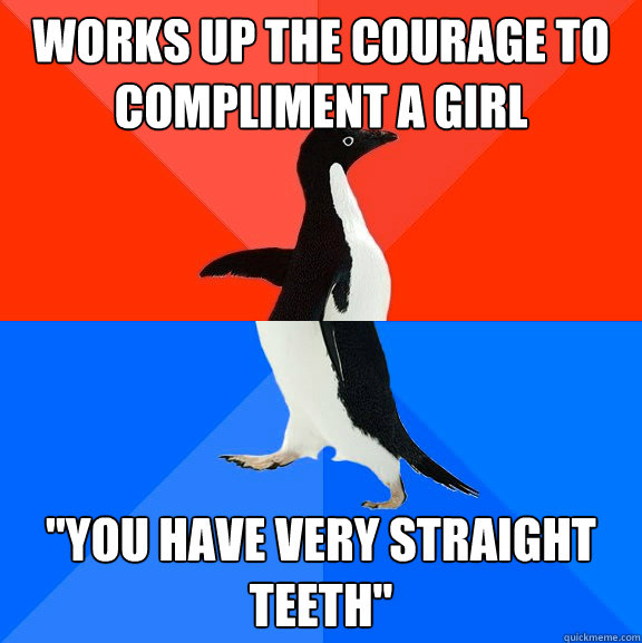 works up the courage to compliment a girl 