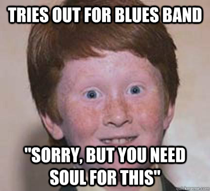 tries out for blues band 