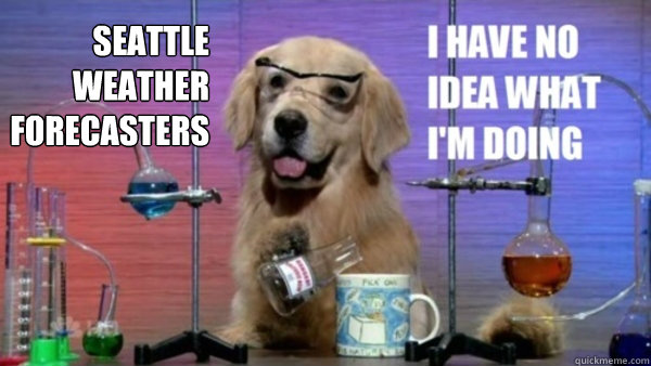 Seattle weather forecasters   science dog