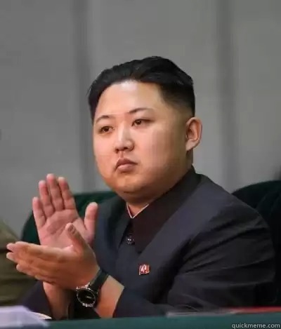 Well done.  Come limpeh clap for you  unimpressed kim jong un