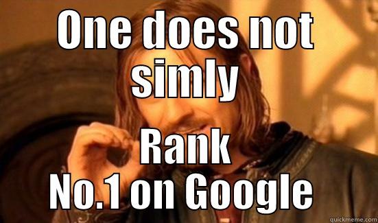 ONE DOES NOT SIMLY RANK NO.1 ON GOOGLE  Boromir