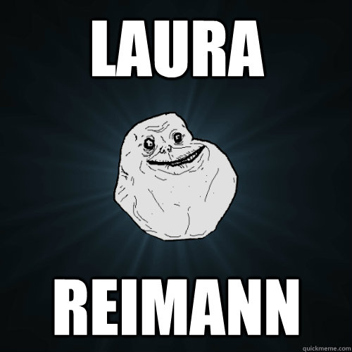 laura REIMANN  Forever Alone