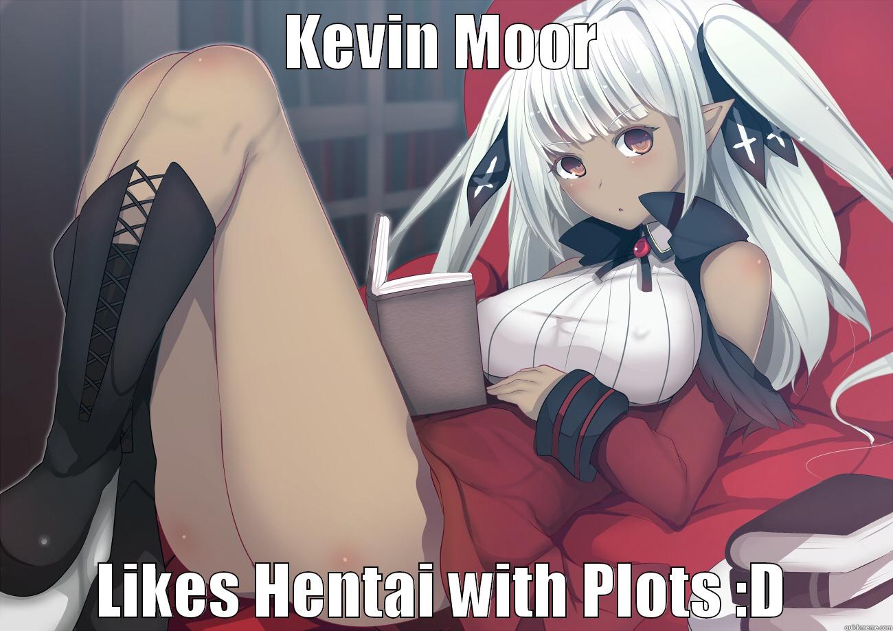 KEVIN MOOR LIKES HENTAI WITH PLOTS :D Gorilla Man