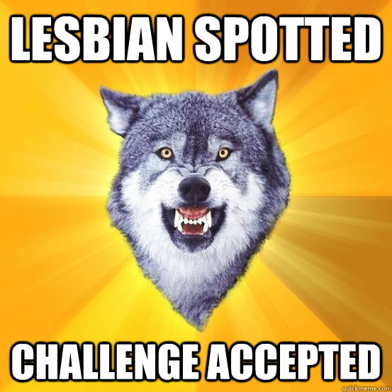 Lesbian spotted challenge accepted  