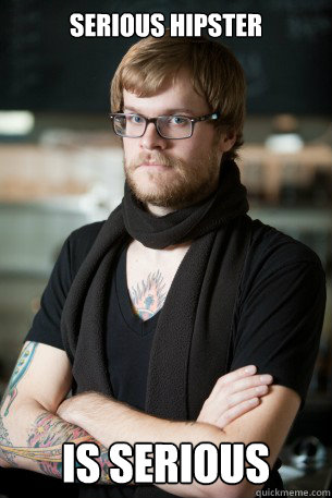 Serious Hipster is serious  Hipster Barista