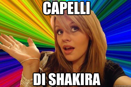 Capelli di Shakira  Blonde Bitch