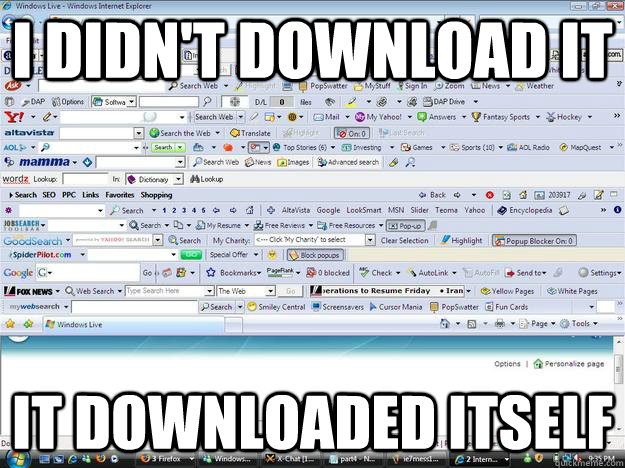 i didn't download it it downloaded itself  Parents Computer Problems