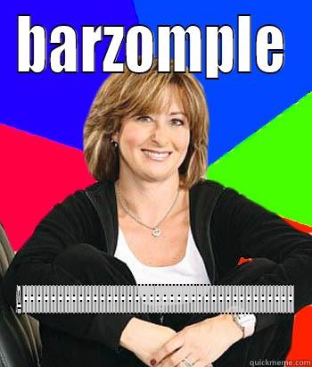 BARZOMPLE AHHHHHHHHHHHHHHHHHHHHHHHHHHHHHHHHHHHHHHH Sheltering Suburban Mom