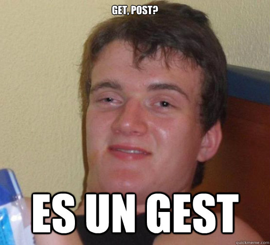 get, post? es un GEST  