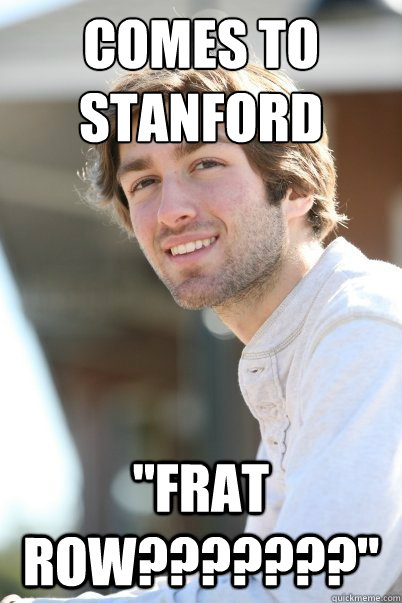 Comes to 
stanford 