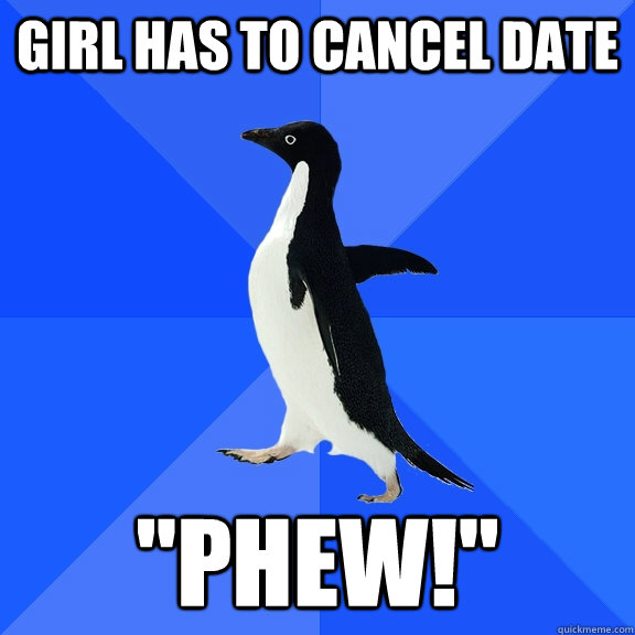 Girl has to cancel date 