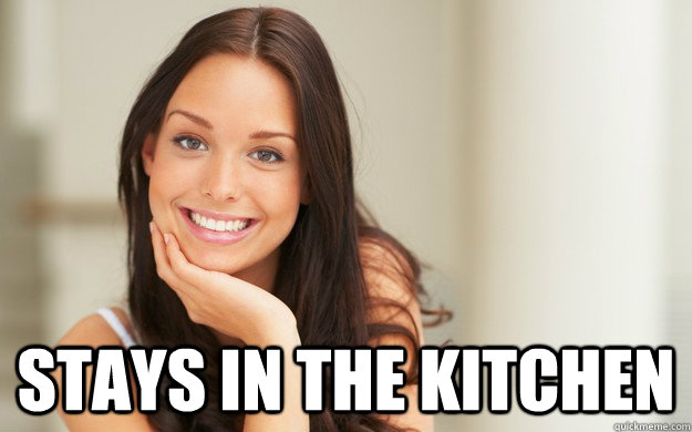 stays in the kitchen -  stays in the kitchen  Good Girl Gina
