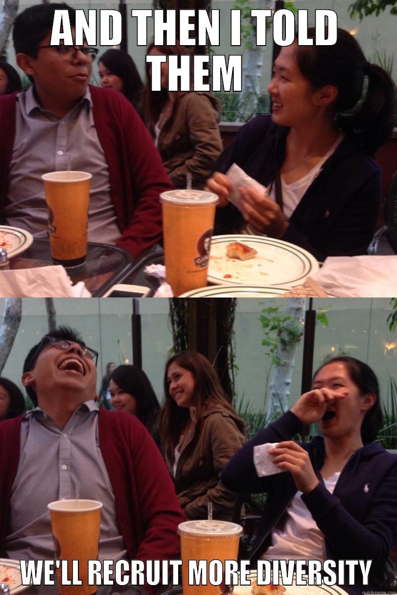 csuf DSP - AND THEN I TOLD THEM WE'LL RECRUIT MORE DIVERSITY Misc