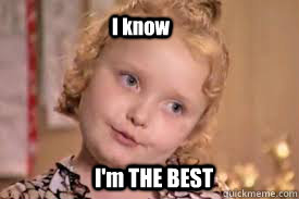 I know I'm THE BEST   
