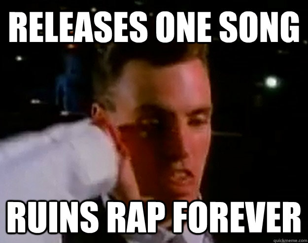 releases one song ruins rap forever  Vanilla Ice