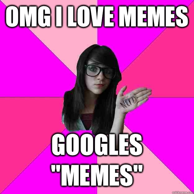 omg I love memes googles 