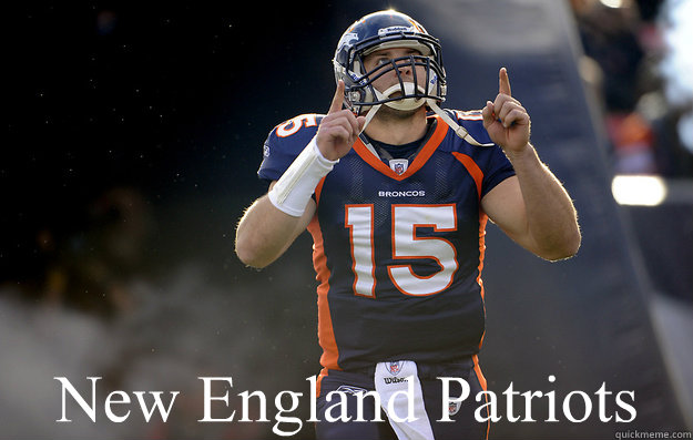 New England Patriots  Tim Tebow haters gonna hate