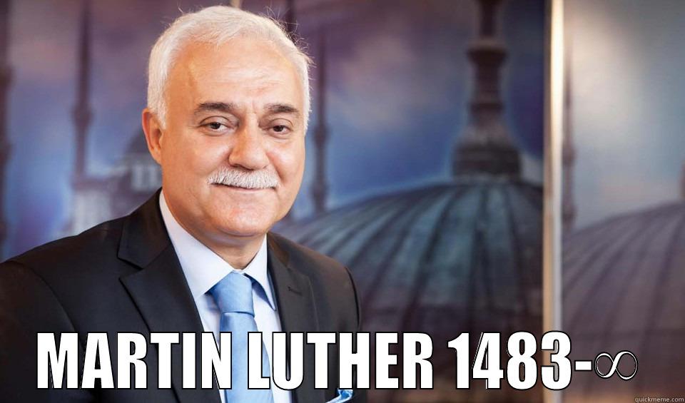  MARTIN LUTHER 1483-∞ Misc