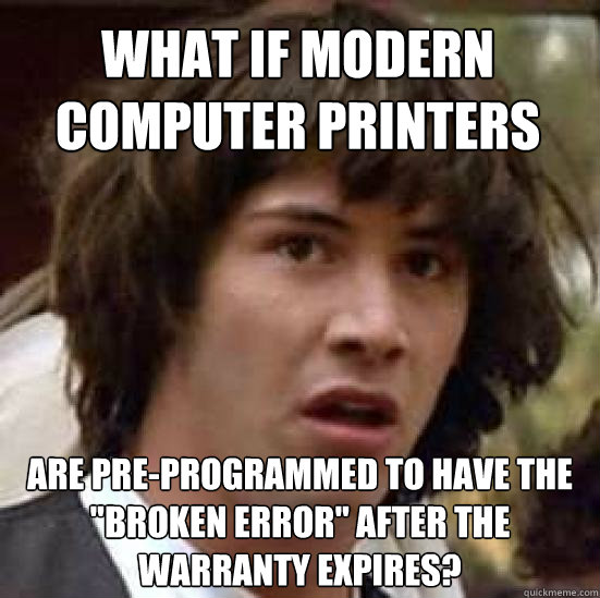 what if modern computer printers are pre-programmed to have the 